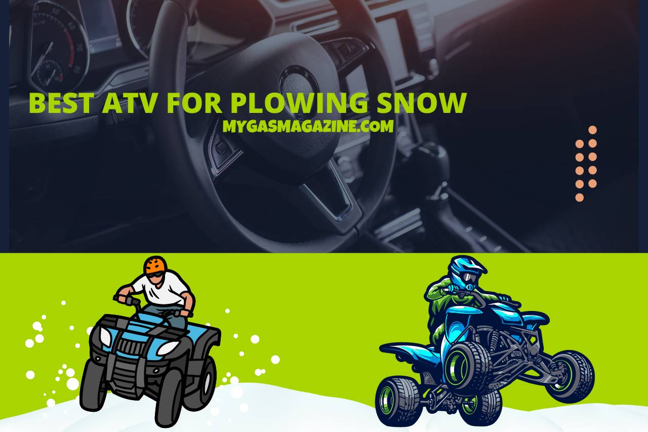 best atv for plowing snow