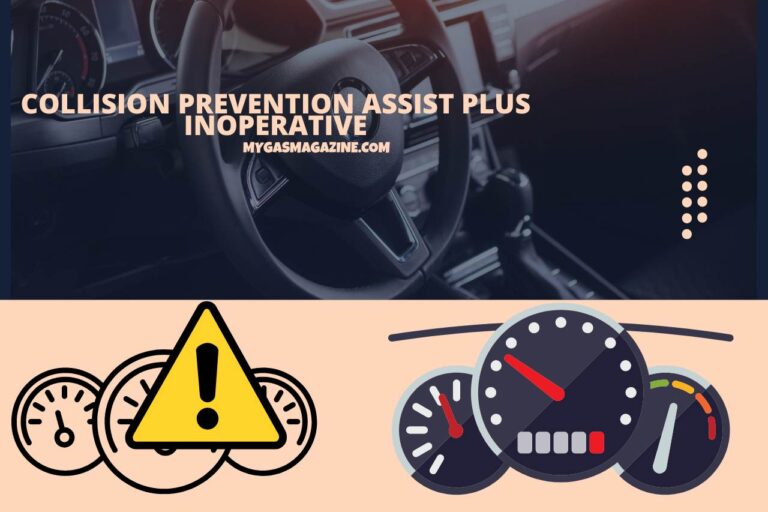 Collision Prevention Assist Plus Inoperative – (Causes, Implications & Resolving Steps)