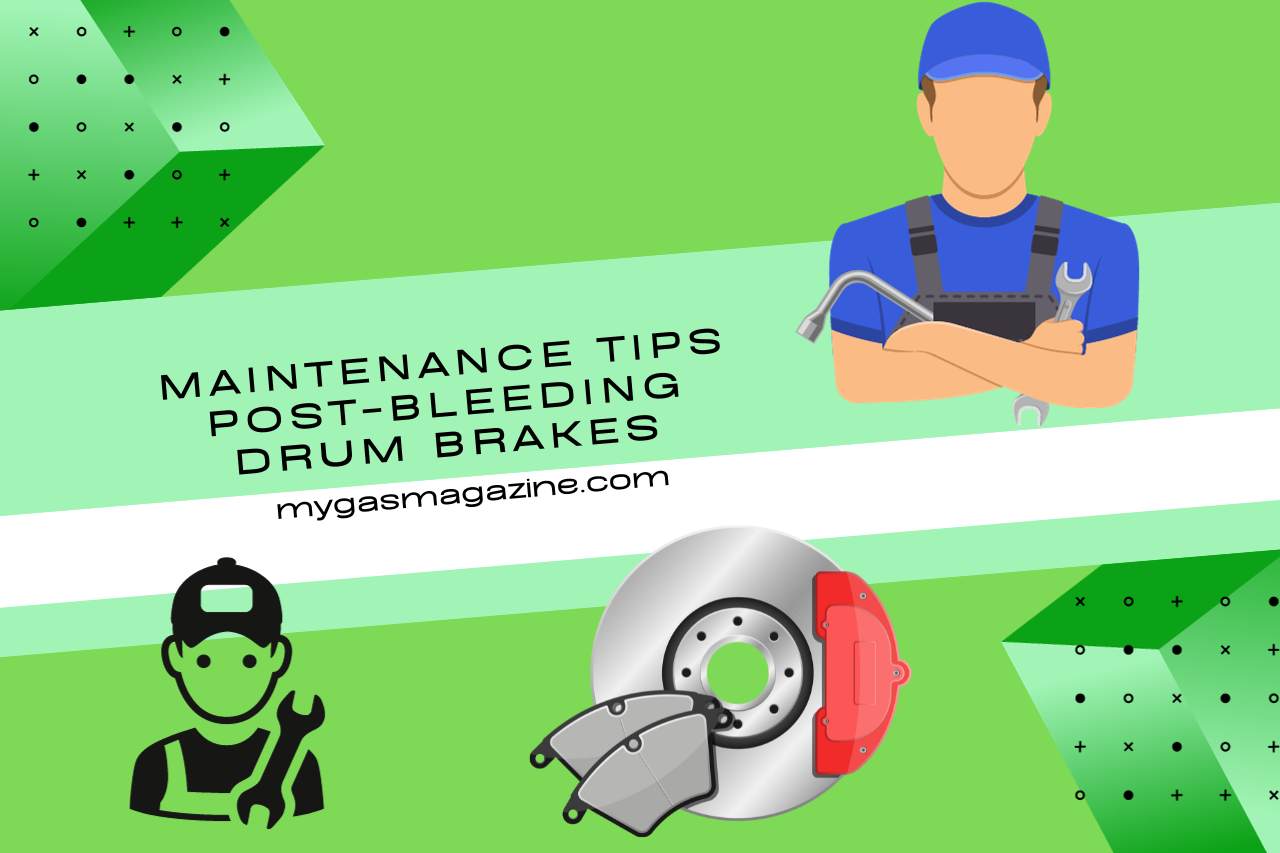 Maintenance Tips Post-Bleeding Drum Brakes