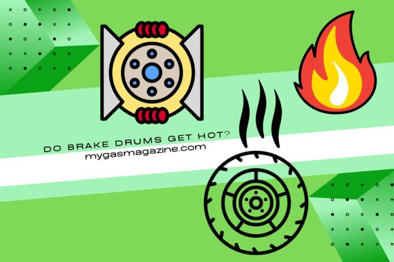 Do Brake Drums Get Hot? (Causes and Effects)