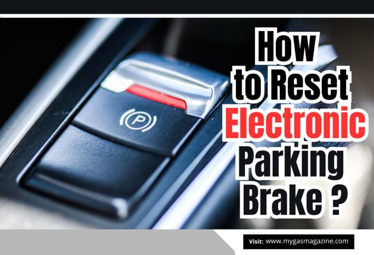 Reset Electronic Parking Brake [Manually + with Scanning Tool]